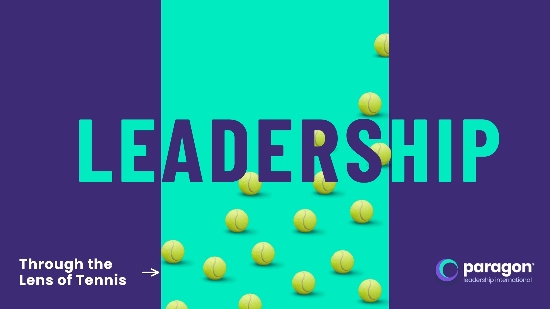 Leadership, Through the Lens of Tennis
